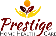Prestige Home Health Care